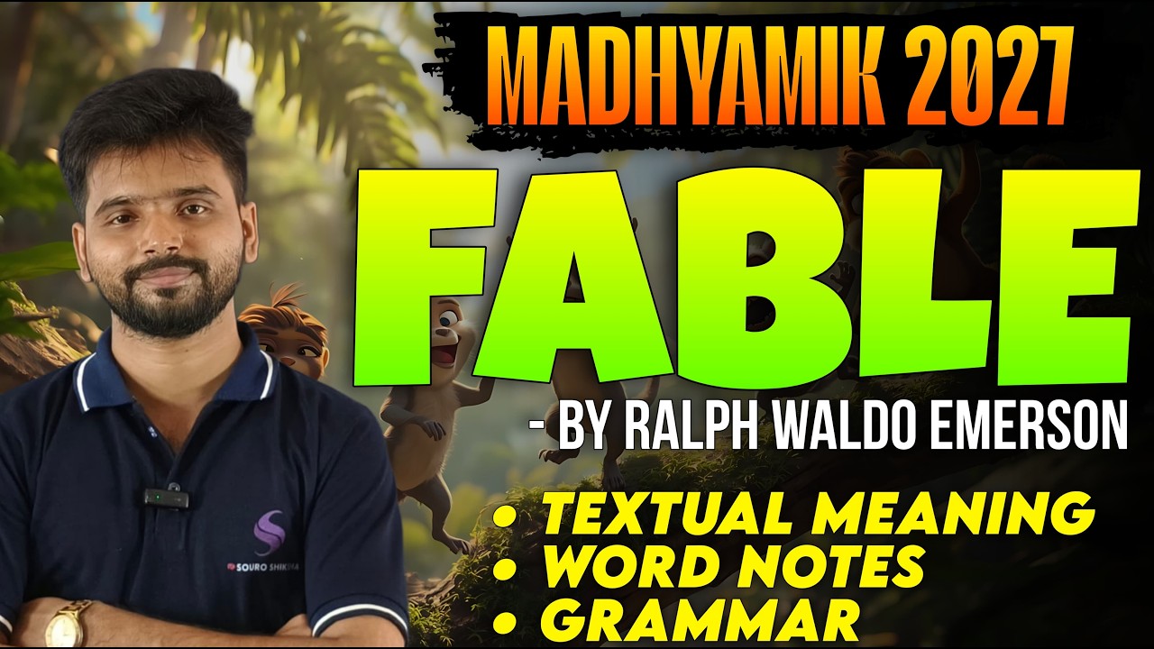 Class 10 Fable Bengali Meaning & Analysis | Madhyamik 2027 English Syllabus