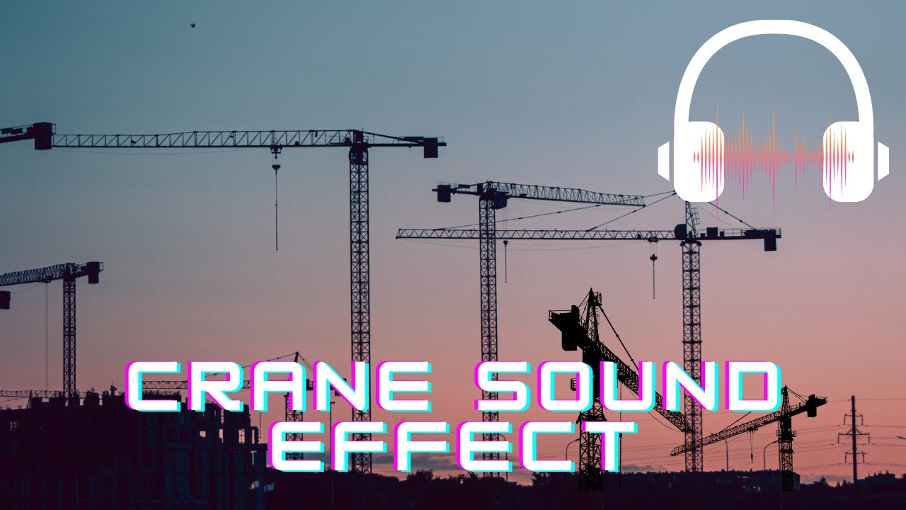 Tower crane sound effect | Tower crane sounds | Sounds of construction