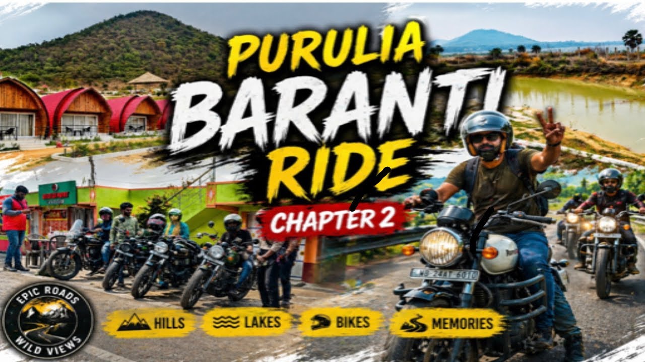 Purulia Baranti Ride Chapter 2 | Epic Bike Trip 🔥 Hills, Lakes & Memories