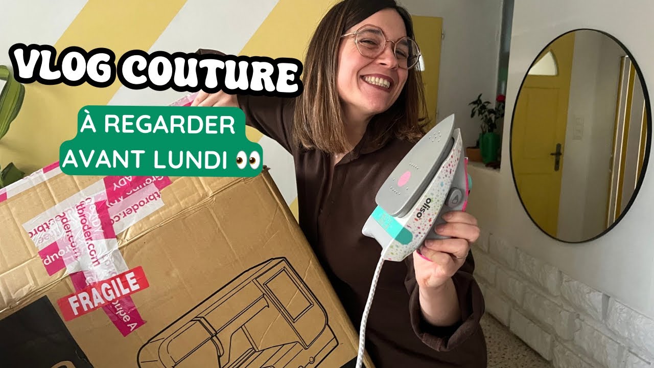 Vlog couture : des bons plans sur les machines, du nouveau matos broderie et du bla-bla 😜
