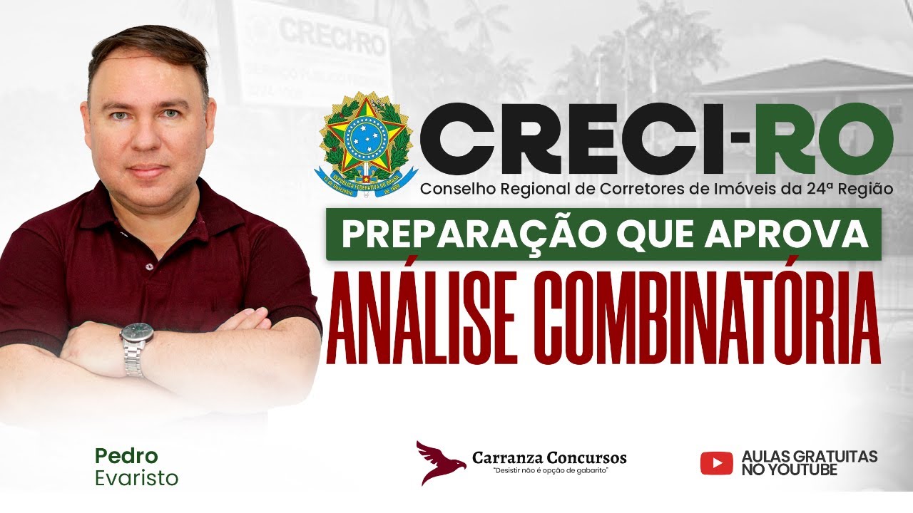Concurso CRECI-RO: Análise Combinatória | Aula Completa para Concursos Públicos