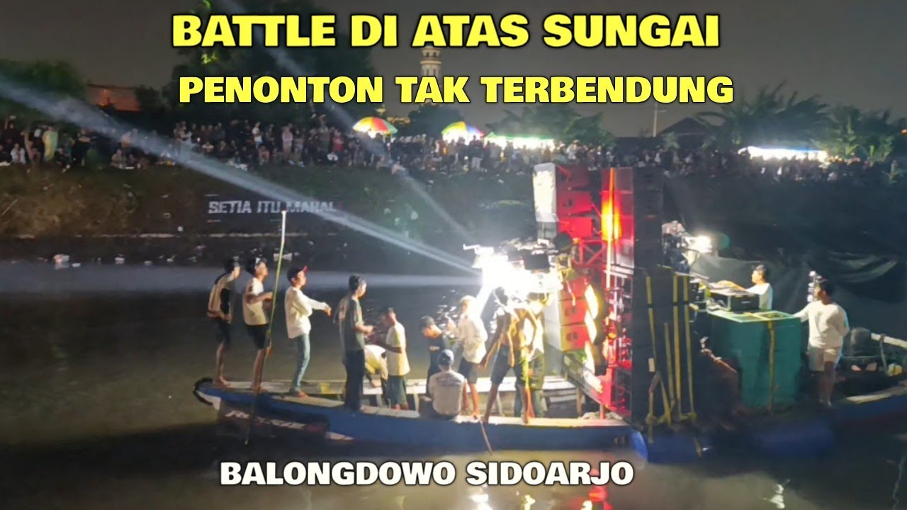  nyadran mode battle sound di atas sungai penonton membludak