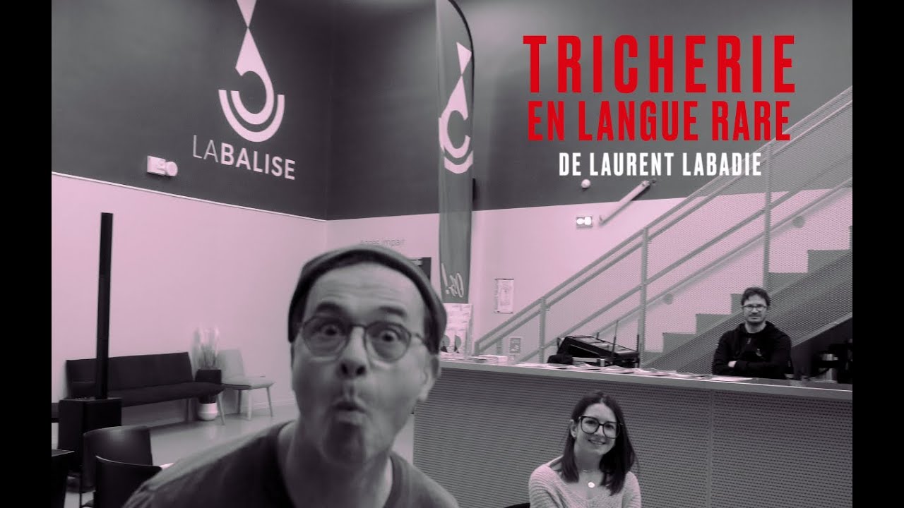 Tricherie et Doublage en langue rare / Chicanada e Doblatge en lenga rara