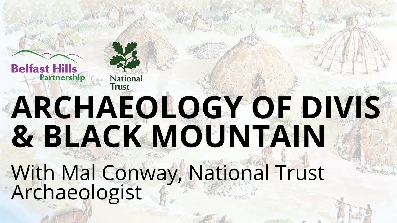 Archaeology of Divis & the Black Mountain