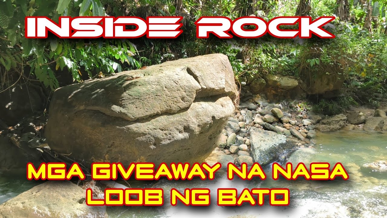 INSIDE ROCK mga giveaway na nasa loob ng bato ang deposito