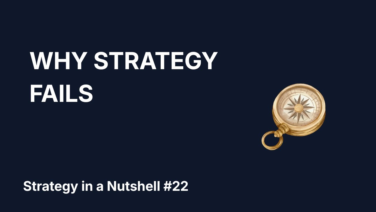 22 Strategy Execution - Why Good Strategies Fails