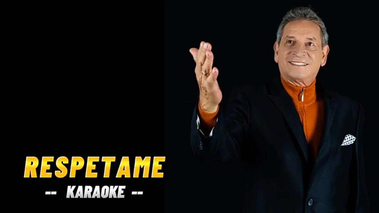 Karaoke Respétame - Darío Gomez