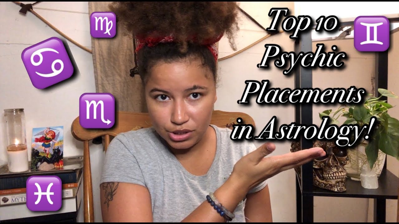 TOP 10 Psychic Placements in ASTROLOGY!