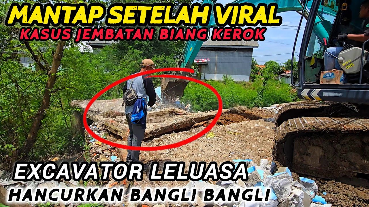 NGERI ADA LAGI BANGLI BIANG KEROK DIROBOHKAN EXCAVATOR❗️KALI INI AMAN TENTRAM TANPA HURU HARA