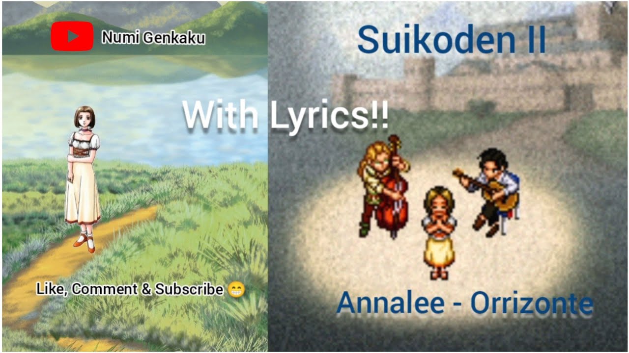 Annalee - Orrizonte with lyrics (Suikoden 2)