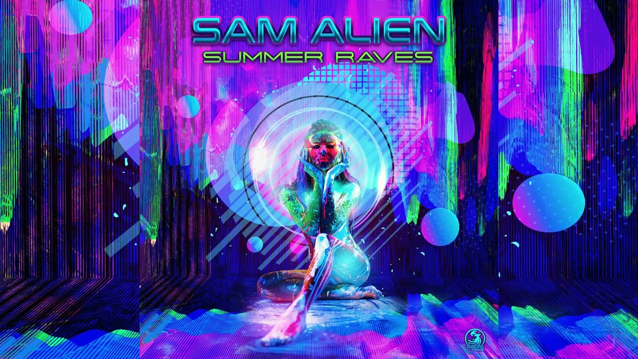 Sam Alien - Summer Raves