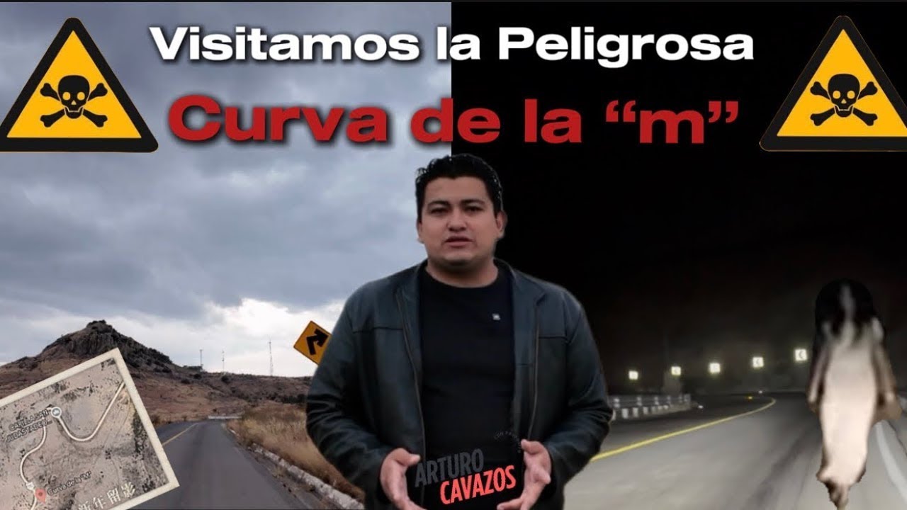 Exploramos la Peligrosa Curva de la M de Día y Noche Accidentes, Leyendas y la Presa Ciénaga de Mata