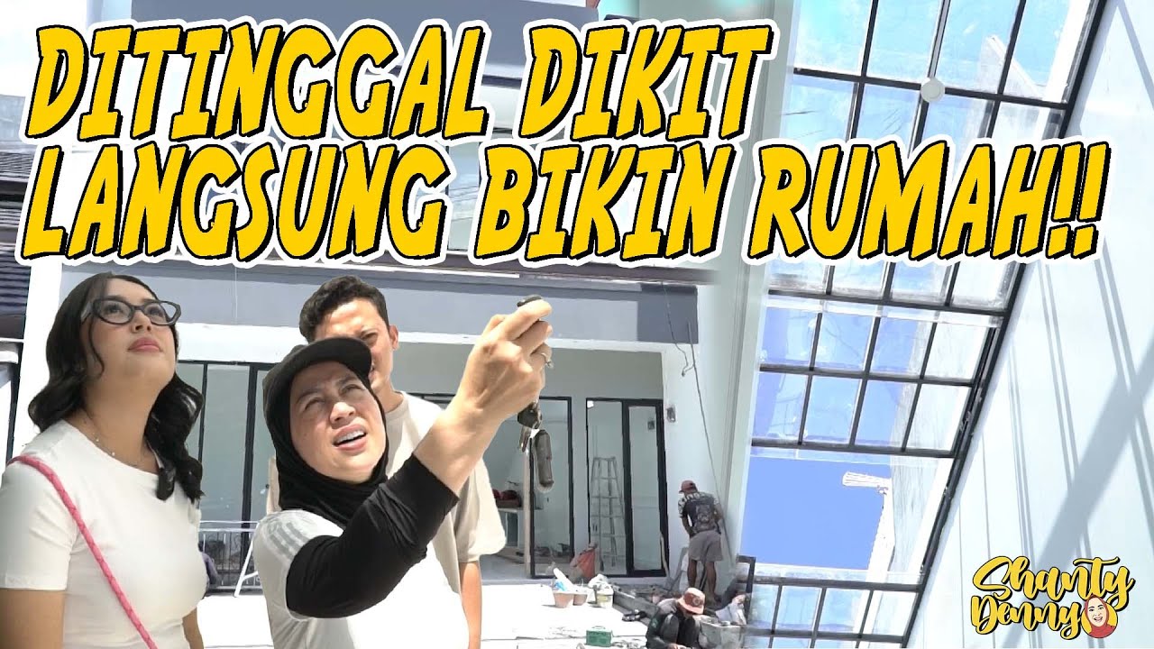 DITINGGAL DIKIT LANGSUNG BIKIN RUMAH!! RUMAH BARU ADE DZIKRI & FITRIA!!