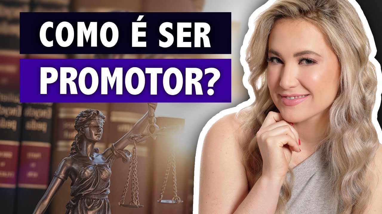 O que faz o PROMOTOR DE JUSTIÇA? Qual é a função do membro do Ministério Público? | Cíntia Brunelli