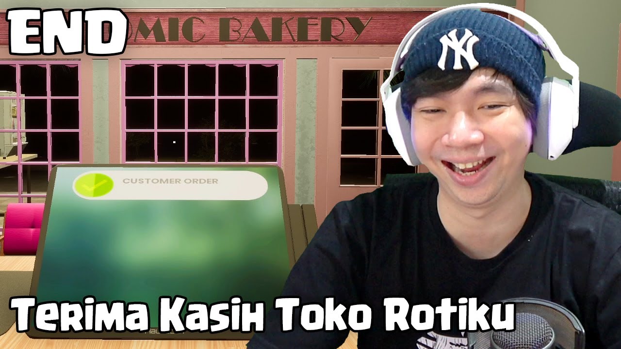Hari Terakhirku Di Toko Roti - Bakery Shop Simulator Indonesia (END)