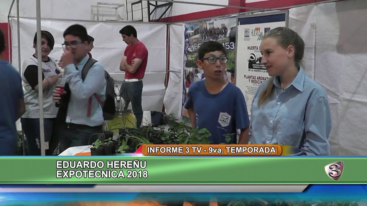 ExpoTecnica 2018 - Eduardo Here&ntilde;&uacute; - #PeriodicoInforme3 - Informe3.com