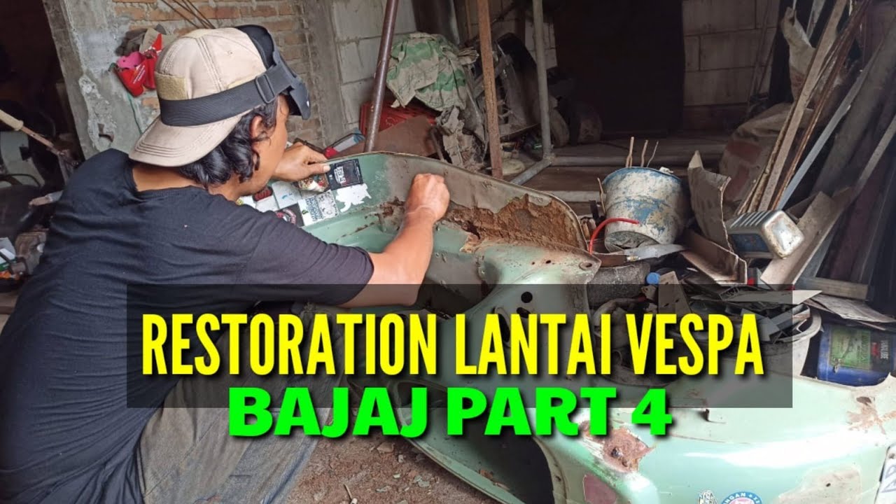Restoration vespa bajaj Part 4
