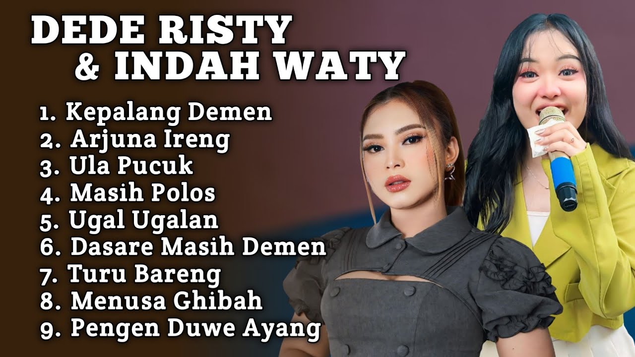 DEDE RISTY feat INDAH WATY FULL ALBUM TERBARU ‼️ tarling pilihan Dede Risty - indah wati