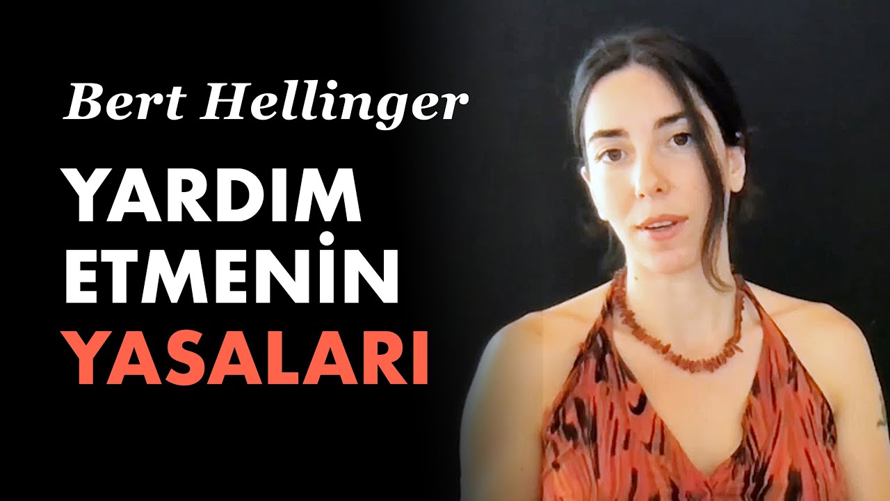 Yardım Etmenin Yasaları, Aile Dizimi / Bert Hellinger
