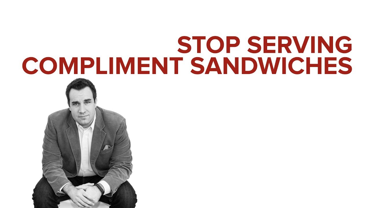 STOP SERVING COMPLIMENT SANDWICHES