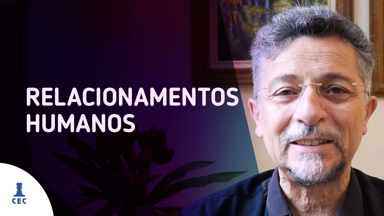 Relacionamentos Humanos (Programa Consci&ecirc;ncia e Evolu&ccedil;&atilde;o)