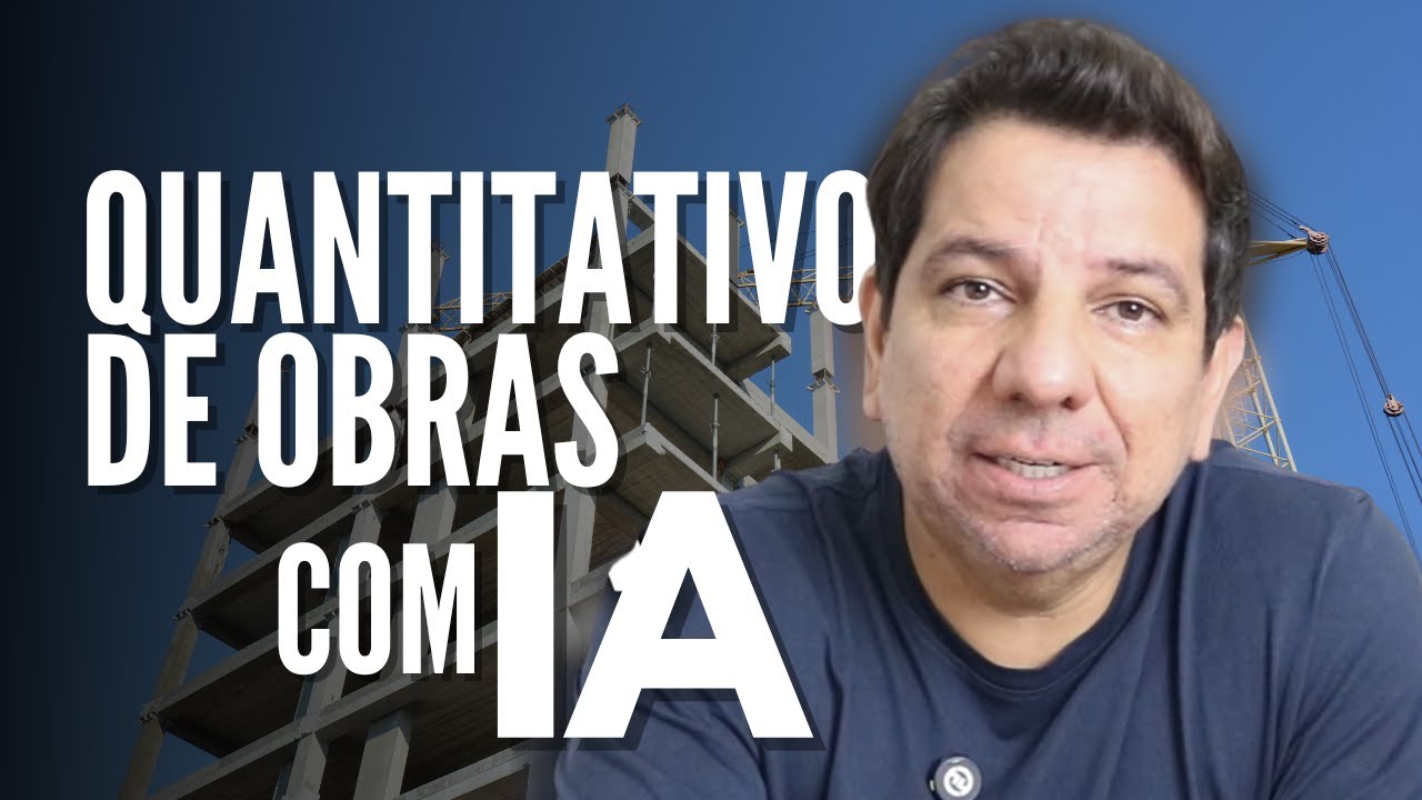 Quantitativo de Obras Automático com IA: Como Funciona na Prática