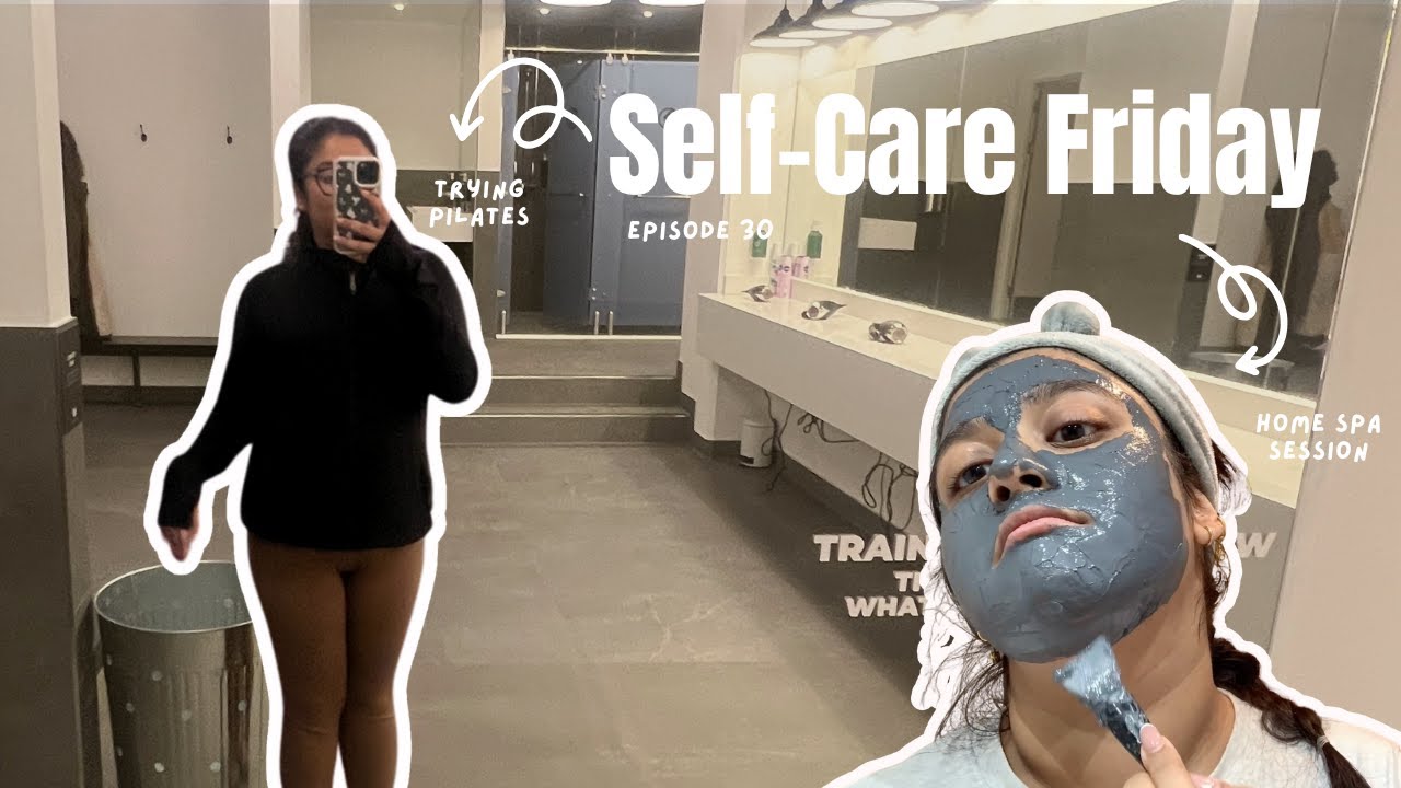 End of Work Week Reset Vlog | Trying Pilates + Home Spa Night 🧖🏼‍♀️🧘‍♀️✨