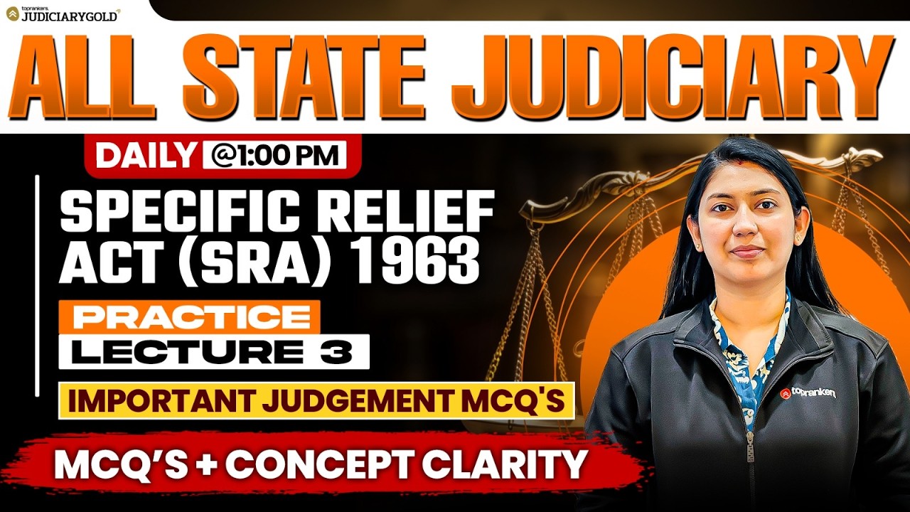 All State Judiciary Exams | Specific Relief Act, 1963| SRA | Important Judgement MCQ Practice L3