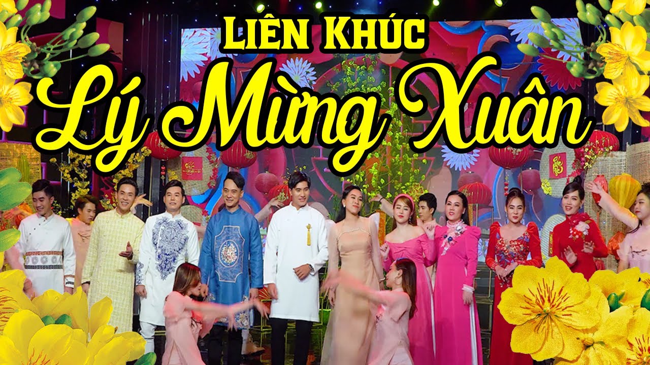 Liên Khúc Lý Mừng Xuân - Lưu Ánh Loan, Ngọc Hân, Ý Linh, Hồng Phượng, Lưu Trúc Ly & Nhiều Ca Sĩ...
