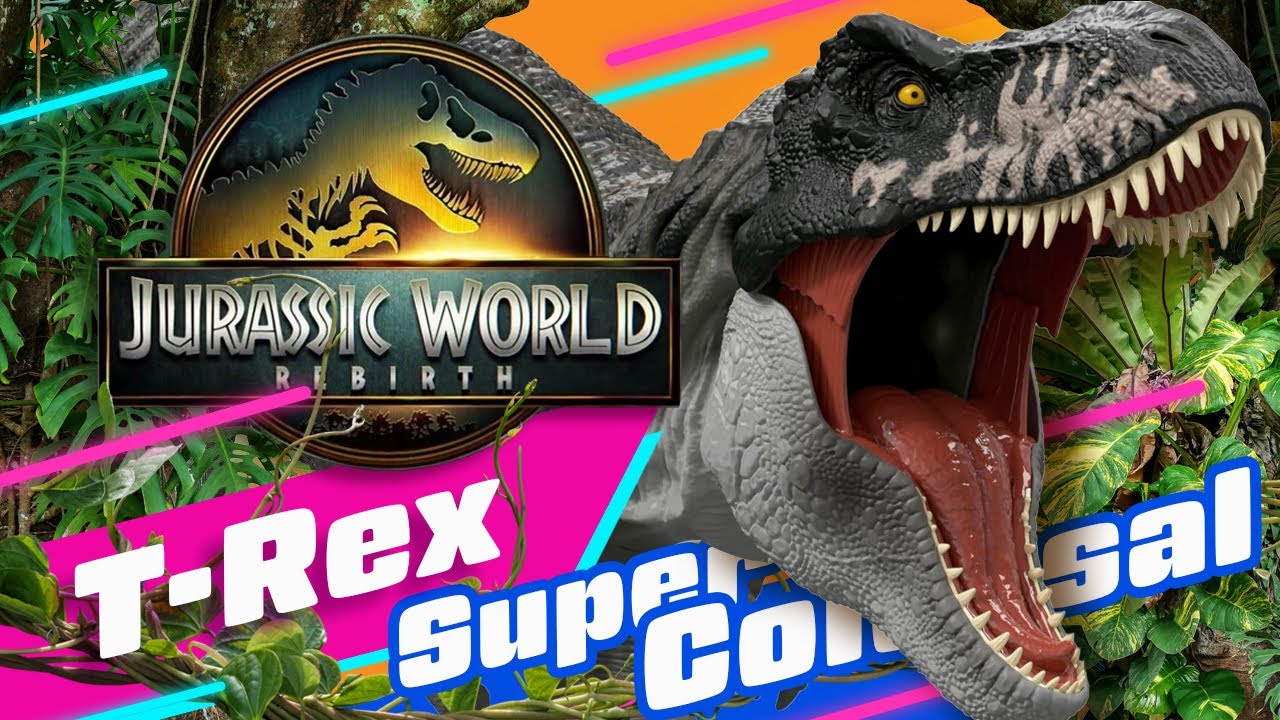 ¡T Rex, Super Colossal!  / Jurassic World Rebirth