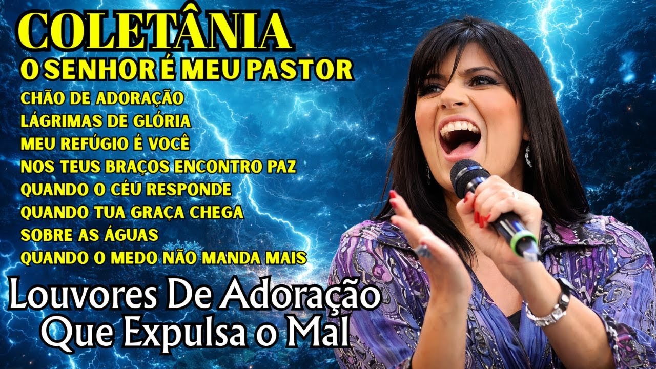 COLETÂNIA O SENHOR É O MEU PASTOR, LOUVORES LANÇAMENTO 2026, O MELHOR DO GOSPEL E ADORAÇÃO