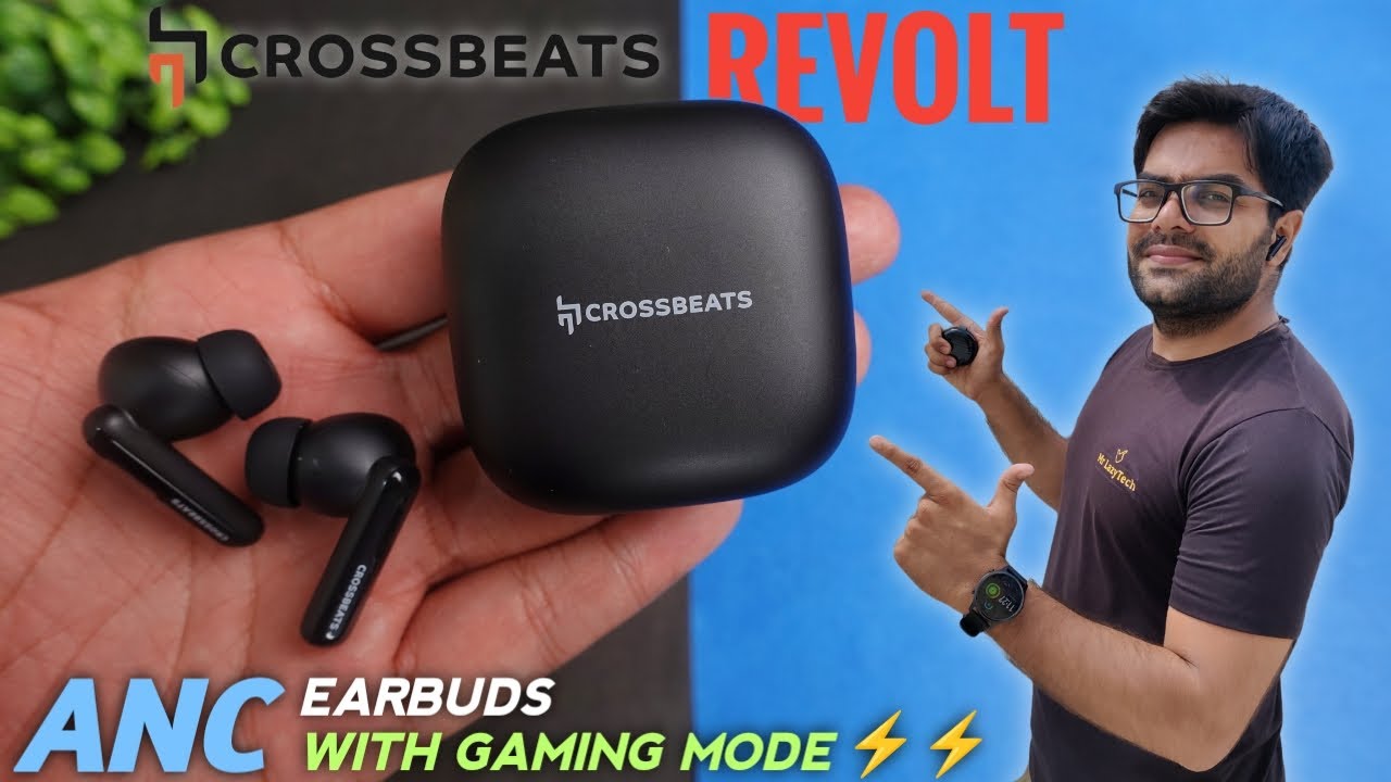 Crossbeats Revolt Earbuds with ANC & Gaming Mode ⚡⚡ Complete Testing ⚡⚡