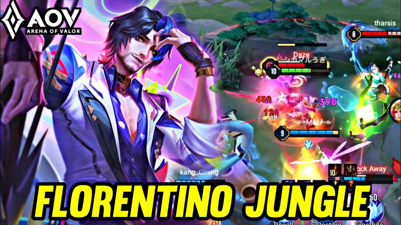 AOV : FLORENTINO GAMEPLAY | IN JUNGLE - ARENA OF VALOR LI&Ecirc;NQU&Acirc;NMOBILE ROV