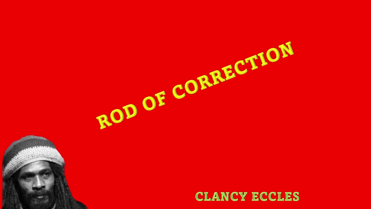 CLANCY ECCLES | ROD OF CORRECTION | LOT'S WIFE TURN A PILLAR OF SALT