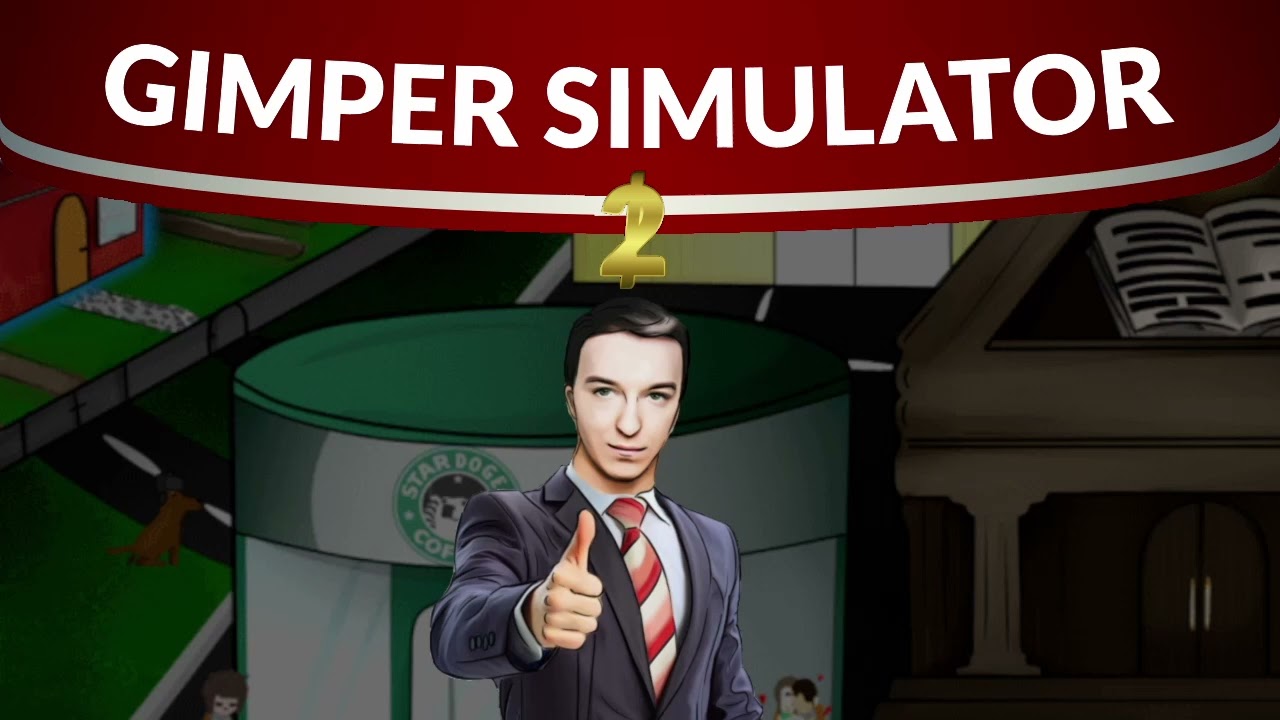 Home Theme - Gimper Simulator 2