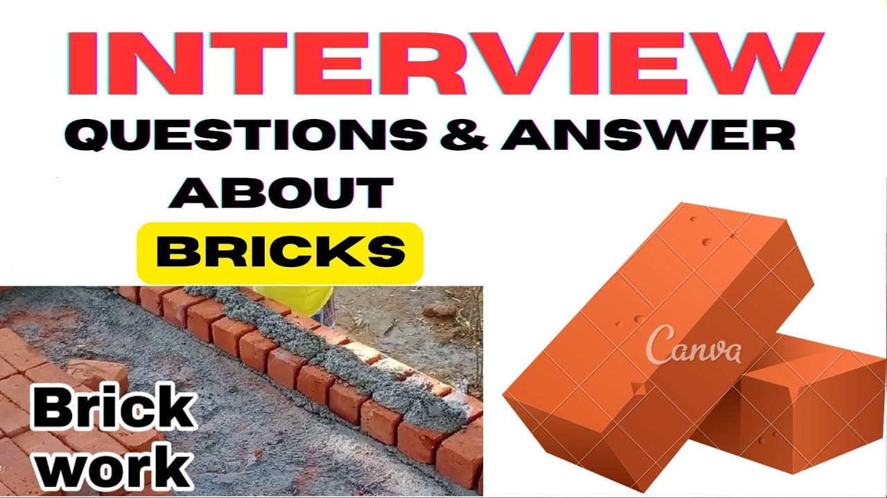 Most Important Interview questions of Brick Work for Civil Engineering| Civil Engineer Interview|