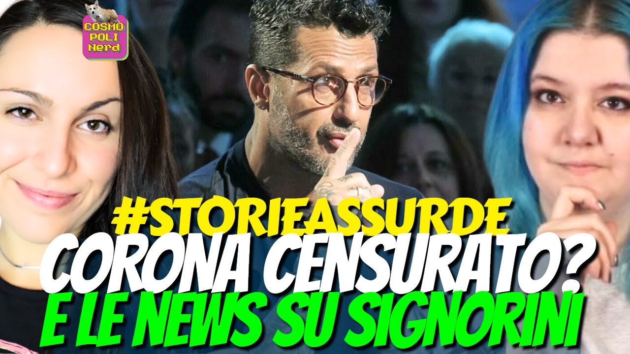 FABRIZIO CORONA CENSURATO? COSA STA SUCCEDENDO A FALSISSIMO E NEL CASO SIGNORINI? #STORIEASSURDE
