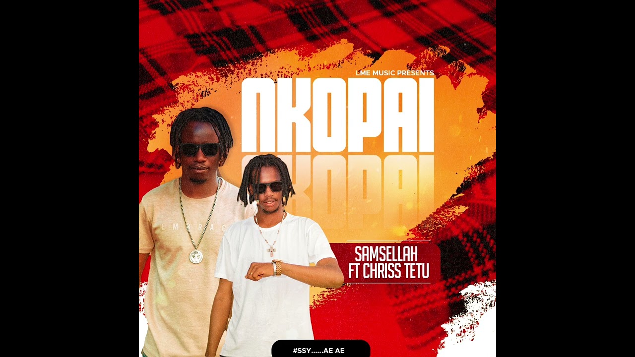 NKOPAI BY SAMSELLAH CLASSIC FT CHRISS TETU(L.M.E)