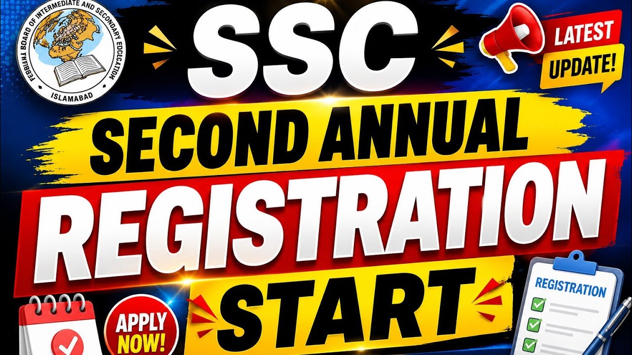SSC 2nd ANNUAL REGISTRATION START | SSC 2nd ANNUAL EXAM LATEST UPDATE | SSC Improvement exam fbise