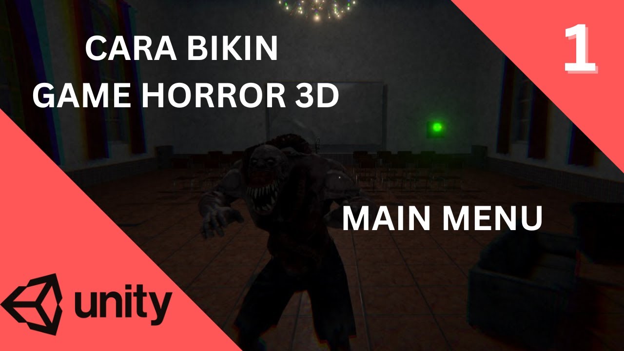 Bikin Game Horror di Unity 3D Series - #1 Main Menu