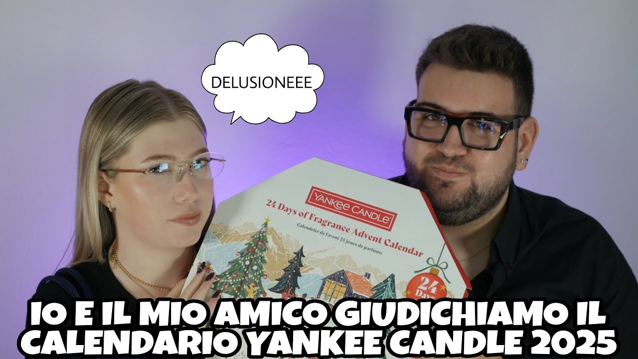 CALENDARIO YANKEE CANDLE 2025 - APRIAMO E GIUDICHIAMO!