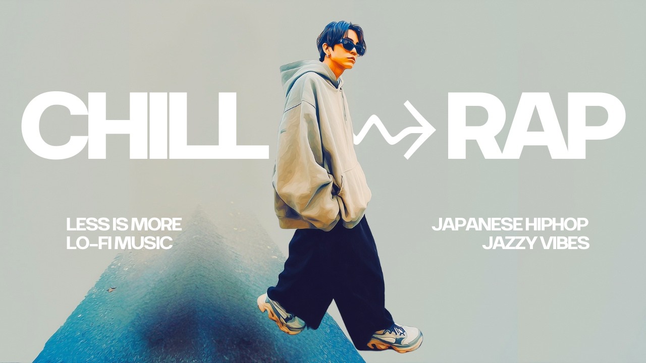 『たまには、寄り道したくなるよね。』｜Japanese Rap/Lo-Fi HIPHOP/Chill Rap【邦楽Playlist】