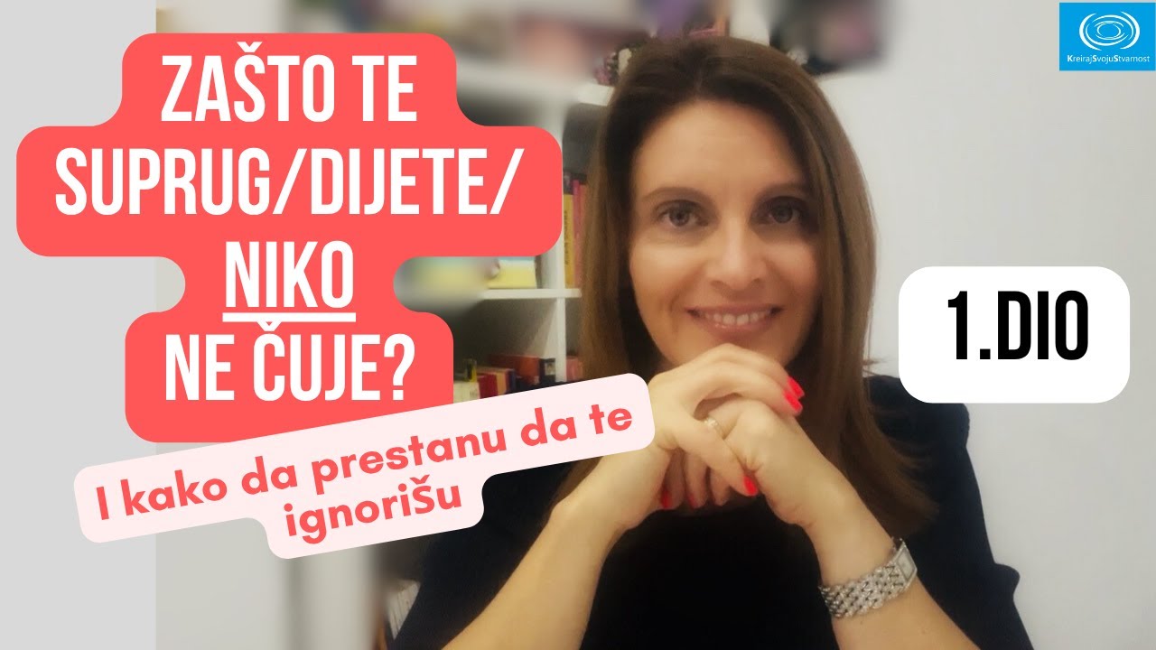 Zašto te ne čuju? (i kako da prestanu da te ignorišu)| KreirajSvojuStvarnost | Nevil Godard iskustva