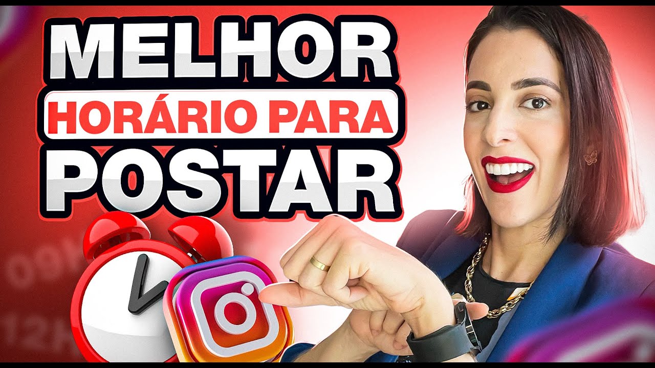 QUAL O MELHOR HORÁRIO PRA POSTAR NO INSTAGRAM (2025)