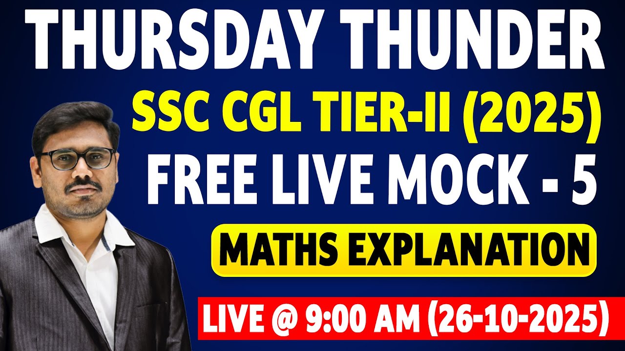 &ldquo;SSC CGL Tier-2 2025 | Maths Live Mock Test-5 Explained | Max Score with Expert Guidance&rdquo;