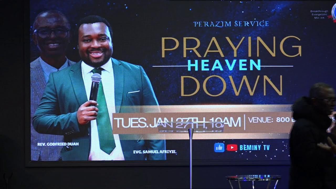 PERAZIM HOUR SERVICE - PRAYING HEAVEN DOWN