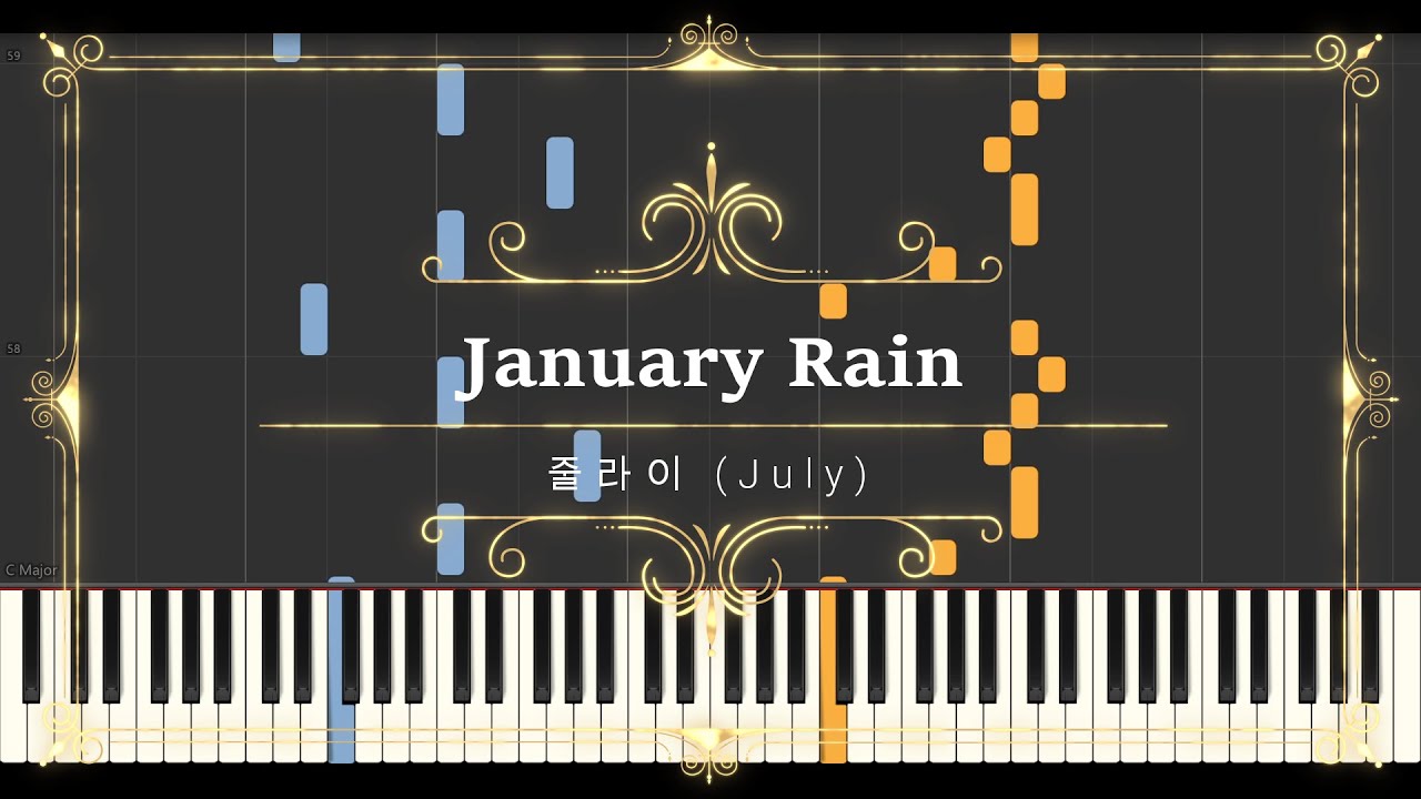 줄라이 July - January Rain // Synthesia (Sheet Music, MIDI,)