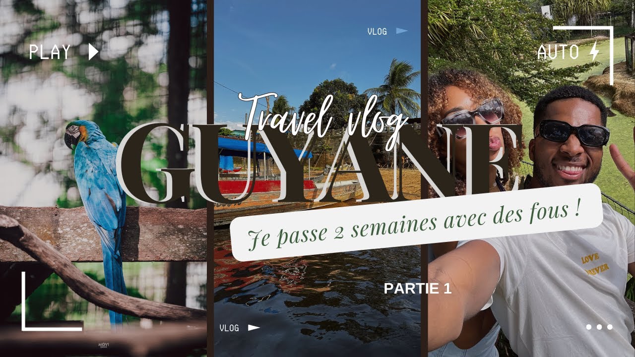 TRAVEL VLOG: Je passe 2 semaines en Guyane avec des fous ! (Partie 1)