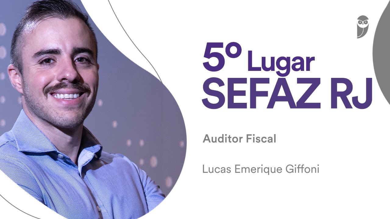 SEFAZ RJ: Conhe&ccedil;a Lucas Giffoni, aprovado em 5&ordm; lugar para Auditor Fiscal da Receita Estadual