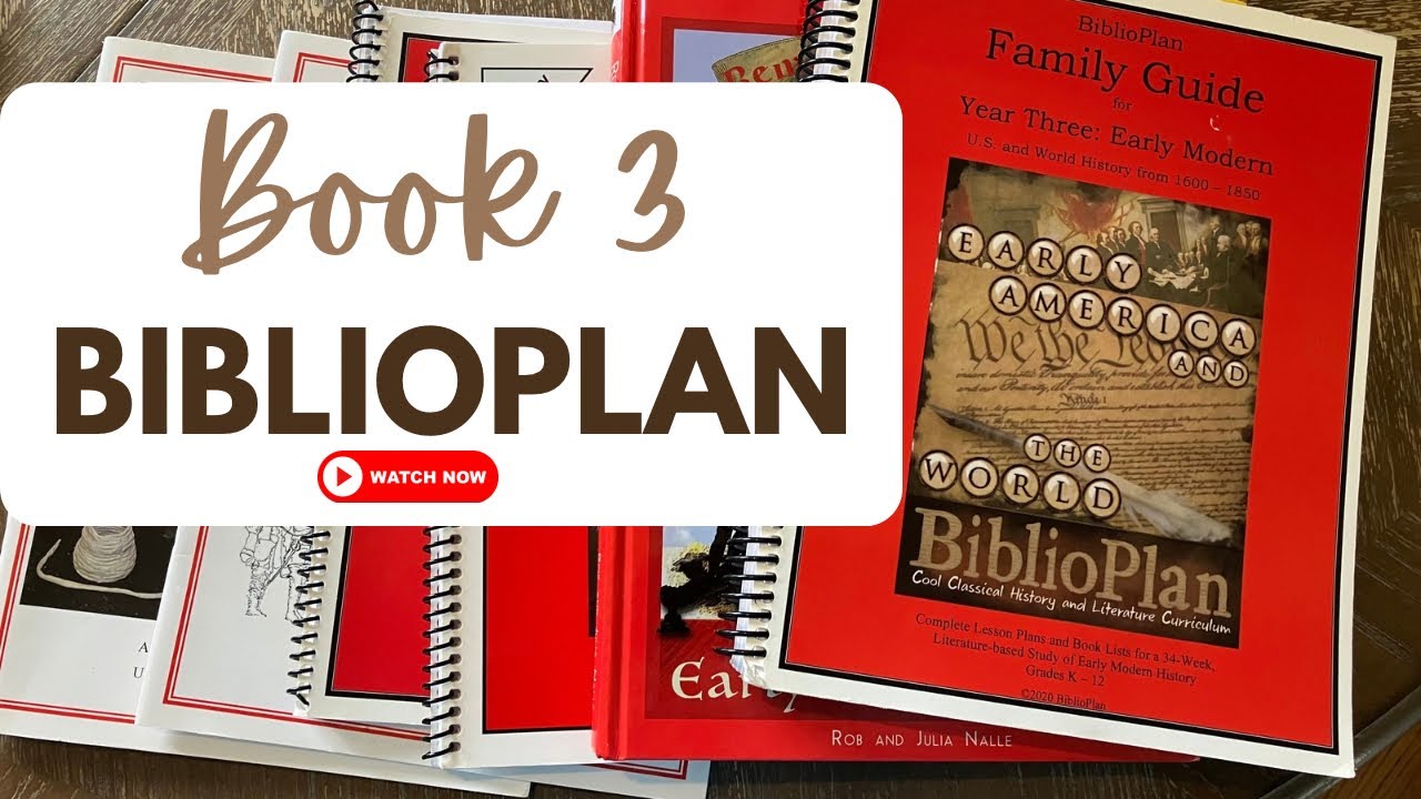 BiblioPlan Book 3 Flip Through | Look Inside Early Modern History Curriculum